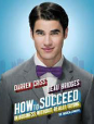 How to Succeed in Business Without Really Trying
