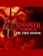 Stranger Things: The First Shadow